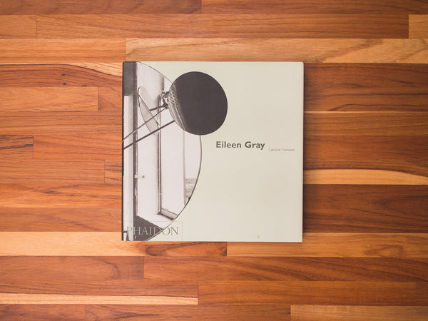 Eileen Gray by Caroline Constant